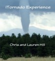 iTornado Experience - Chris Hill, Lauren Hill