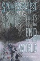 Snowpocalypse: Tales of the End of the World - Black Mirror Press, Clint Collins, Scott Woodward