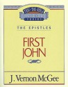 Thru the Bible Vol. 56: The Epistles (1 John): The Epistles (1 John) - Vernon Vernon McGee