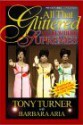 All That Glittered: My Life with the Supremes - Tony Turner, Barbara Aria, Flo Anthony