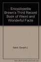 Encyclopedia Brown's Third Record Book of Weird and Wonderful Facts (Encyclopedia Brown Books) - Donald J. Sobol