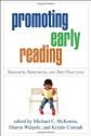 Promoting Early Reading: Research, Resources, and Best Practices - Michael C. McKenna, Sharon Walpole, Kristin Conradi