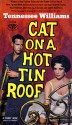 Cat on a Hot Tin Roof - Tennessee Williams