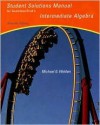 Student Solutions Manual for Gustafson/Frisk's Intermediate Algebra - Michael G. Welden, R. David Gustafson, Peter D. Frisk