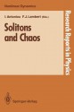 Solitons And Chaos - Ioannis Antoniou, Franklin Lambert