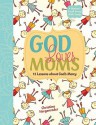 God Loves Moms: Twelve Lessons about God's Mercy - Christina Hergenrader