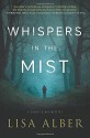 Whispers in the Mist (A County Clare Mystery) by Lisa Alber (2016-08-08) - Lisa Alber