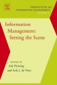 Information Management: Setting the Scene - Ard Huizing, Erik de Vries