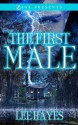 The First Male: A Novel - Lee Hayes