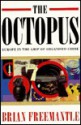 Octopus: Europe Grip of Crime: Europe in the Grip of Organised Crime - Brian Freemantle