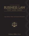 Business Law- Legal, Ethical, Global, and Corporate Environment (Text and Cases; Volume 1) - Clarkson, Miller, Cross