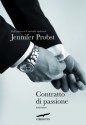 Contratto di passione - Jennifer Probst