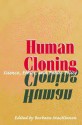 Human Cloning: Science, Ethics, and Public Policy - Barbara MacKinnon