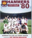 Hammers-80: West Ham's Fa Cup Winning Season Revisited - Norman Giller