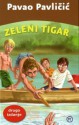 Zeleni tigar - Pavao Pavličić