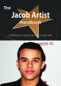 The Jacob Artist Handbook - Everything You Need to Know about Jacob Artist - Emily Smith