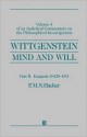 Wittgenstein: Mind & Will (Analytical Commentary on the Philosophical Investigations) - Peter Michael Stephan Hacker