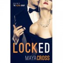 Locked - Maya Cross