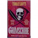 Grimscribe: His Lives and Works - Thomas Ligotti