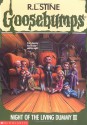 Night of the Living Dummy III (Goosebumps, #40) - R.L. Stine