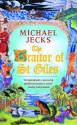 The Traitor of St Giles - Michael Jecks