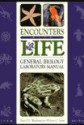 Encounters with Life - Larry Scott