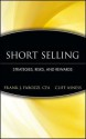 Short Selling: Strategies, Risks, and Rewards - Clifford S. Asness, Frank J. Fabozzi