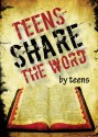 Teens Share the Word - Maria Grace Dateno, Emily Marsh