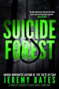 Suicide Forest - Jeremy Bates