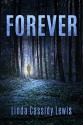 Forever - Linda Cassidy Lewis