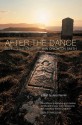 After the Dance: Selected Stories of Iain Crichton Smith - Iain Crichton Smith, Alan Warner