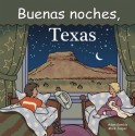 Buenas Noches, Texas - Adam Gamble, Mark Jasper