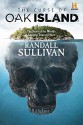 The Curse of Oak Island: The Story of the World's Longest Treasure Hunt - Randall Sullivan