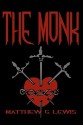 The Monk: Cool Collector's Edition - Printed in Modern Gothic Fonts - Matthew Gregory Lewis