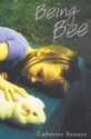 Being Bee - Catherine Bateson