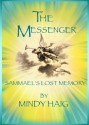 The Messenger - Mindy Haig