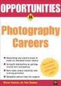 Opportunities in Photography Careers - Bervin Johnson, Fred Schmidt, Robert E. Mayer