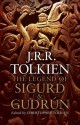 The Legend of Sigurd & Gudrún - J.R.R. Tolkien, J.R.R. Tolkien