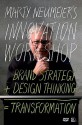 Marty Neumeier's Innovation Workshop: Brand Strategy + Design Thinking = Transformation, DVD - Marty Neumeier