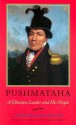 Pushmataha: A Choctaw Leader and His People - Gideon Lincecum, Greg O'Brien