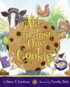 All in Just One Cookie - Susan Goodman, Timothy Bush