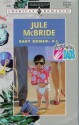 Baby Romeo: P.I. - Jule McBride