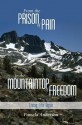 From the Prison of Pain to the Mountaintop of Freedom: Living Life Again - Pam Anderson