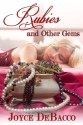 Rubies and Other Gems - Joyce DeBacco