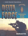 Delta Force: Counterterrorism Unit of the U.S. Army - Betty Burnett