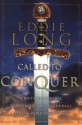 Called to Conquer: A Daily Devotional to Energize and Encourage You in Word and Spirit - Eddie Long