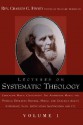 Lectures on Systematic Theology Volume 1 - Charles Grandison Finney, Richard M. Friedrich