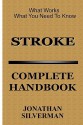 Stroke: Complete Handbook - Jonathan Silverman