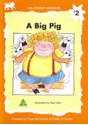 A Big Pig - Faye Berryman, Philip O'Carroll, Rae Dale