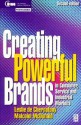 Creating Powerful Brands in Consumer, Service and Industrial Markets (Cim Professional) - L. De Chernatony, Leslie de Chernatony